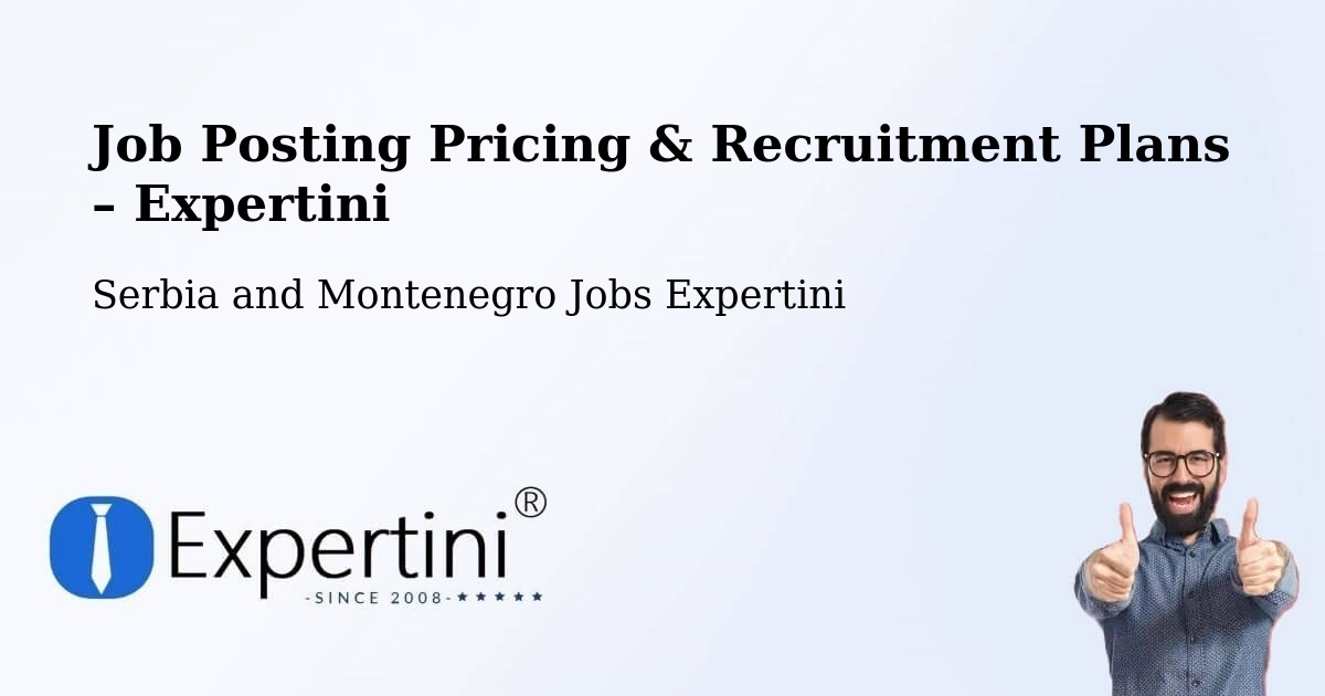 Job Posting Pricing & Recruitment Plans – Durham - Durham, Serbia and Montenegro Jobs Expertini